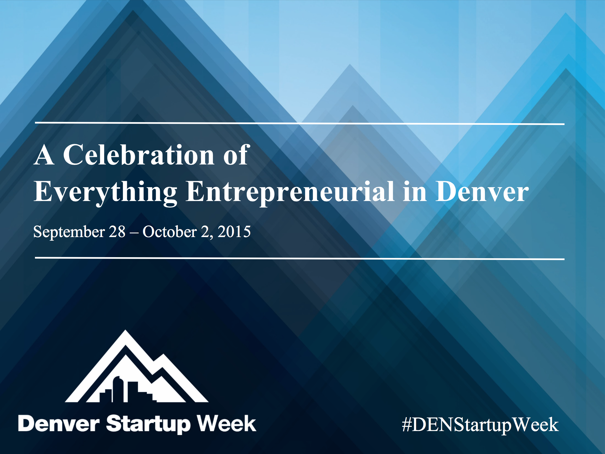 Denver Startup Week - Title Slide 1